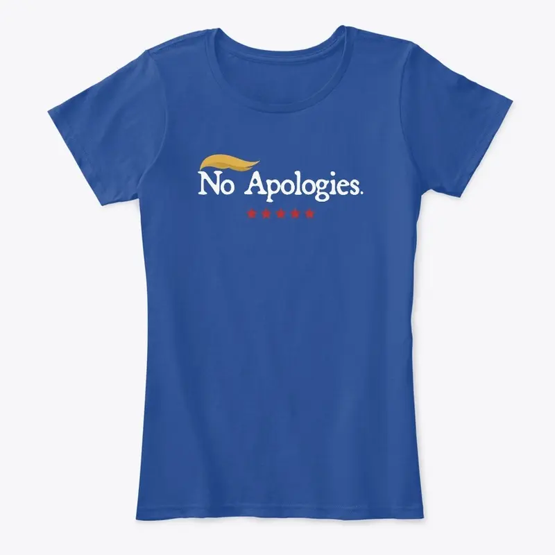 No Apologies