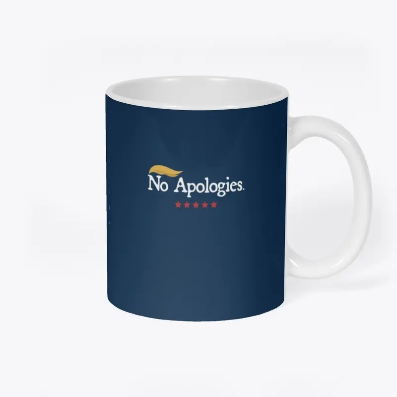 No Apologies